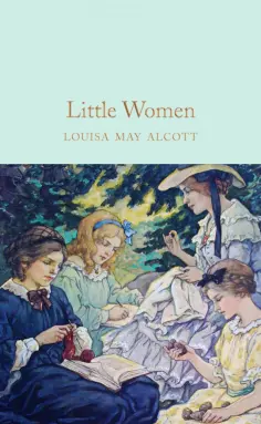 Louisa Alcott - Little Women обложка книги