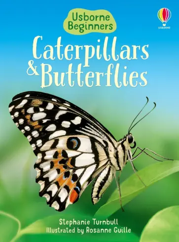 Stephanie Turnbull - Caterpillars and Butterflies обложка книги