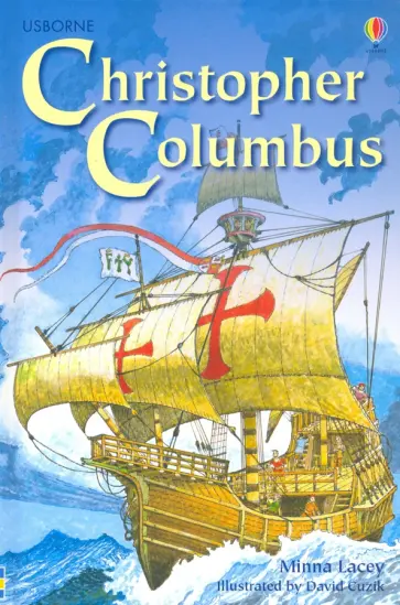 Minna Lacey - Christopher Columbus Minna Lacey - Christopher Columbus обложка книги