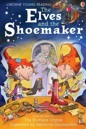 Brothers The - The Elves and the Shoemaker Brothers The - The Elves and the Shoemaker обложка книги