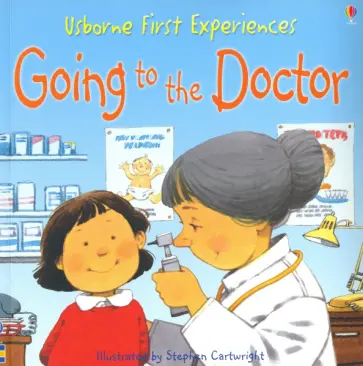 Anne Civardi - Going to the Doctor обложка книги