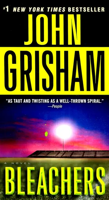 John Grisham - Bleachers John Grisham - Bleachers обложка книги