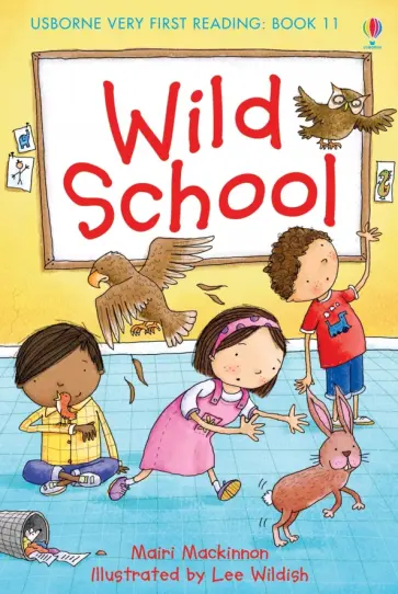 Mairi Mackinnon - Wild School Mairi Mackinnon - Wild School обложка книги