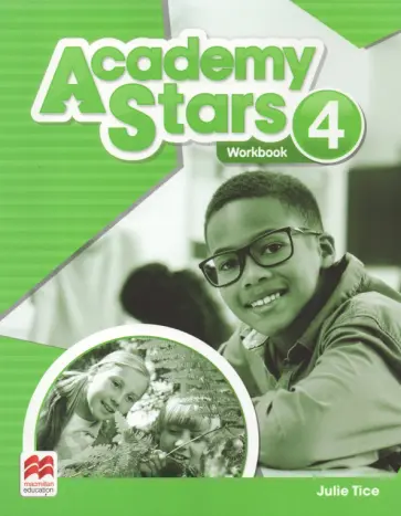 Julie Tice - Academy Stars. Level 4. Workbook обложка книги