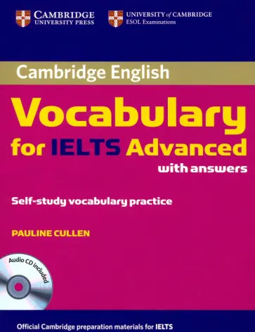 Pauline Cullen - Vocabulary for IELTS Advanced with Answers. C1-C2. Band Store of 6.5 (+CD) Pauline Cullen - Vocabulary for IELTS Advanced with Answers. C1-C2. Band Store of 6.5 (+CD) обложка книги