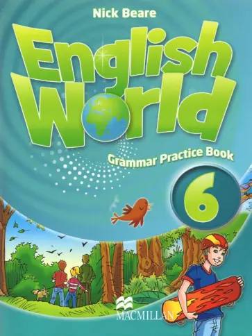 Mary Bowen - English World. Level 6. Grammar Practice Book Mary Bowen - English World. Level 6. Grammar Practice Book обложка книги