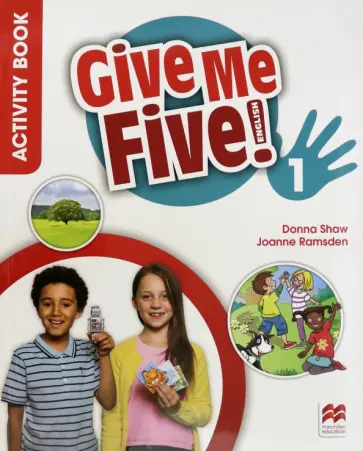 Shaw, Ramsden - Give Me Five! Level 1. Activity Book Shaw, Ramsden - Give Me Five! Level 1. Activity Book обложка книги