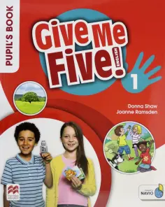 Shaw, Ramsden - Give Me Five! Level 1. Pupil's Book обложка книги