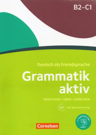 Friederike Jin - Grammatik aktiv. Deutsch als Fremdsprache. B2-C1 Friederike Jin - Grammatik aktiv. Deutsch als Fremdsprache. B2-C1 обложка книги