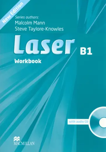 Mann, Taylore-Knowles - Laser. 3rd Edition. B1. Workbook without Key (+СD) Mann, Taylore-Knowles - Laser. 3rd Edition. B1. Workbook without Key (+СD) обложка книги