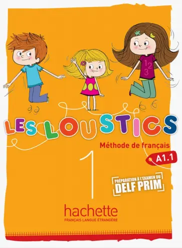 Denisot, Capouet - Les Loustics 1. Livre de l'eleve Denisot, Capouet - Les Loustics 1. Livre de l'eleve обложка книги
