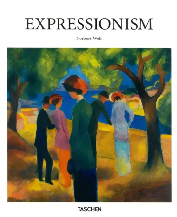 Norbert Wolf - Expressionism Norbert Wolf - Expressionism обложка книги
