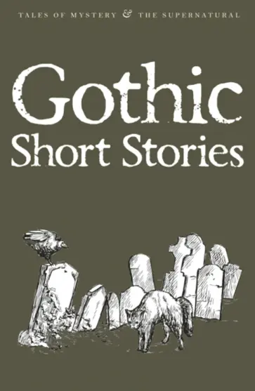 Gothic Short Stories обложка книги
