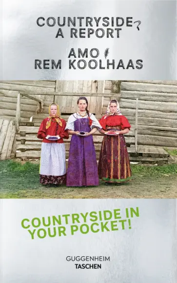 Koolhaas Rem - Koolhaas. Countryside, A Report обложка книги