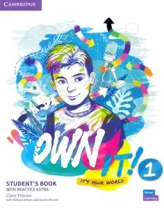 Thacker, Wilson - Own It! Level 1. Student's Book with Online Practice Extra Thacker, Wilson - Own It! Level 1. Student's Book with Online Practice Extra обложка книги