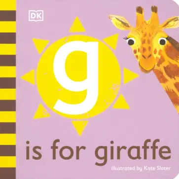 G is for Giraffe обложка книги
