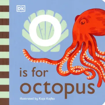 O is for Octopus обложка книги