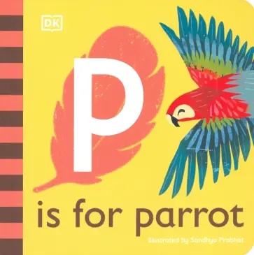 P is for Parrot обложка книги