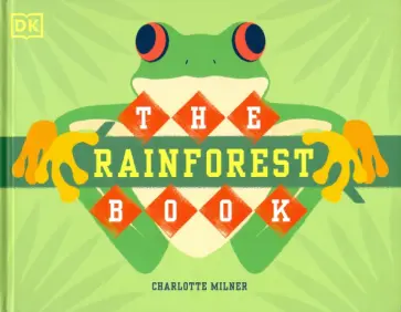Charlotte Milner - The Rainforest Book обложка книги