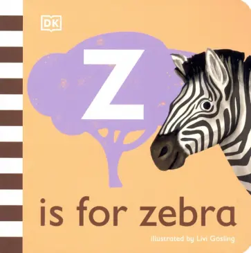 Z is for Zebra обложка книги