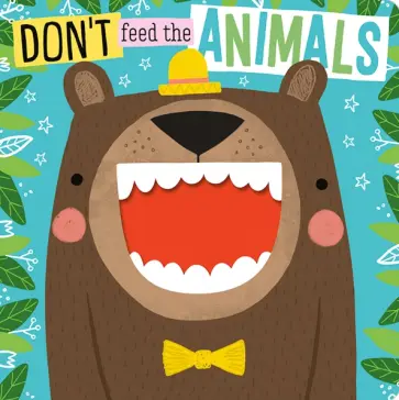 Don't Feed the Animals обложка книги