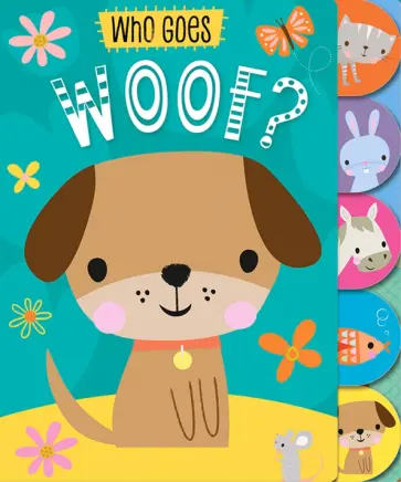 Who Goes Woof? обложка книги