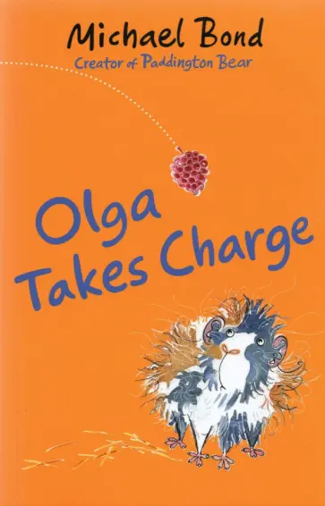 Michael Bond - Olga Takes Charge обложка книги