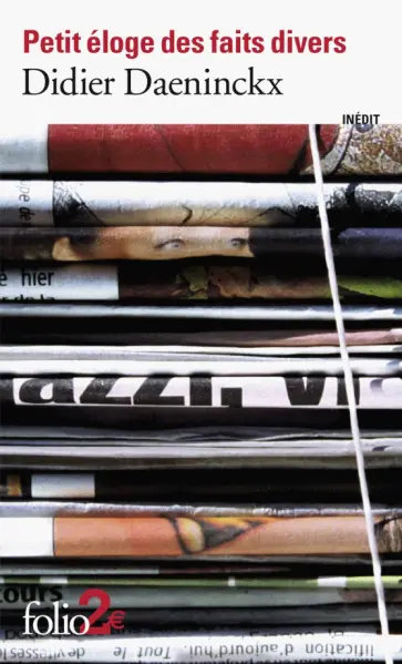 Didier Daeninckx - Petit eloge des faits divers обложка книги