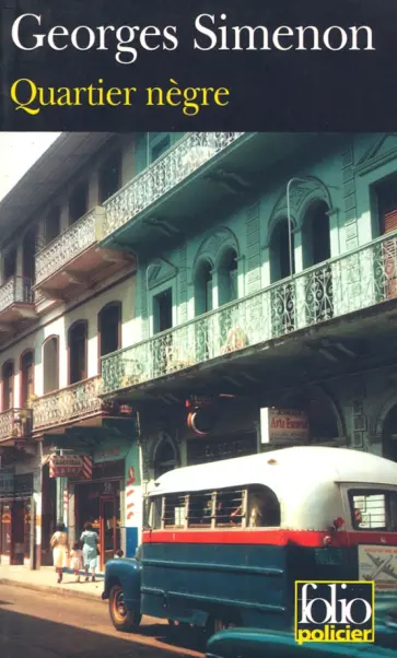 Georges Simenon - Quartier negre обложка книги