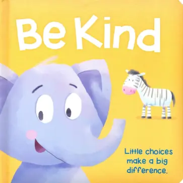 Be Kind Be Kind обложка книги