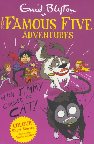 Enid Blyton - When Timmy Chased the Cat Enid Blyton - When Timmy Chased the Cat обложка книги