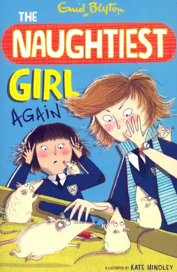 Enid Blyton - The Naughtiest Girl Again обложка книги