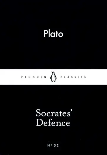 Plato - Socrates' Defence Plato - Socrates' Defence обложка книги