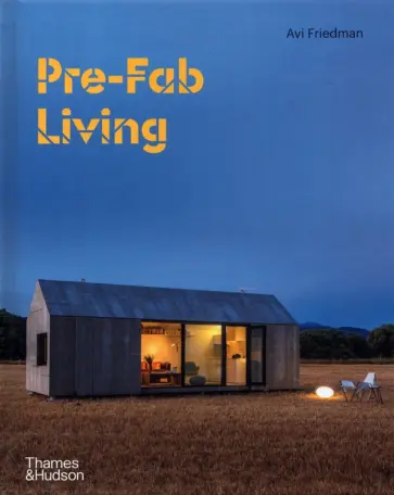 Avi Friedman - Pre-Fab Living обложка книги