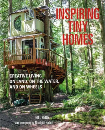 Gill Heriz - Inspiring Tiny Homes обложка книги
