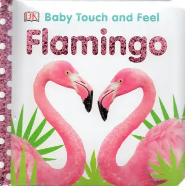 Dawn Sirett - Flamingo обложка книги