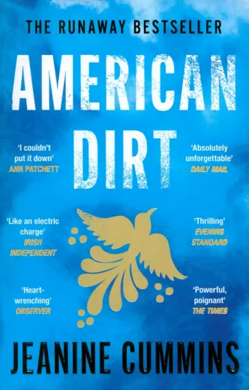 Jeanine Cummins - American Dirt Jeanine Cummins - American Dirt обложка книги
