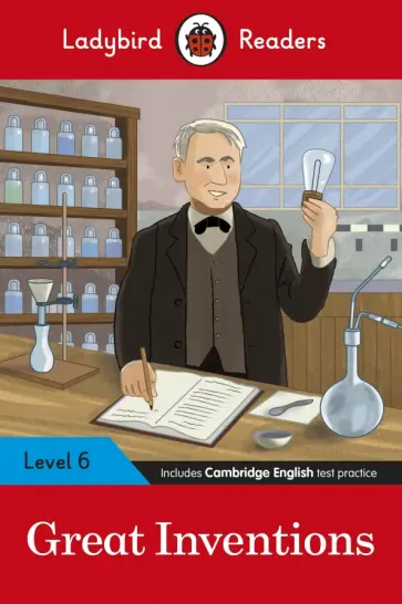 R Corral - Great Inventions. Level 6. A2+ R Corral - Great Inventions. Level 6. A2+ обложка книги