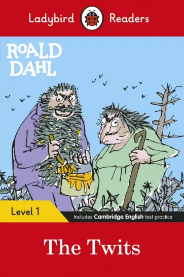 Roald Dahl - The Twits. Level 1. Pre-A1 Roald Dahl - The Twits. Level 1. Pre-A1 обложка книги