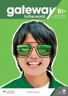 David Spencer - Gateway to the World. B1+. Student's Book with Student's App and Digital Student's Book обложка книги