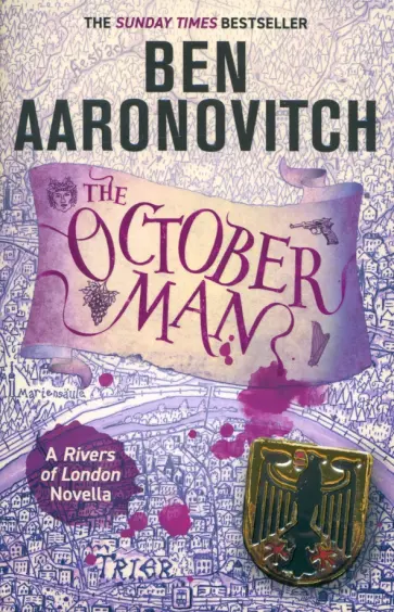 Ben Aaronovitch - The October Man Ben Aaronovitch - The October Man обложка книги