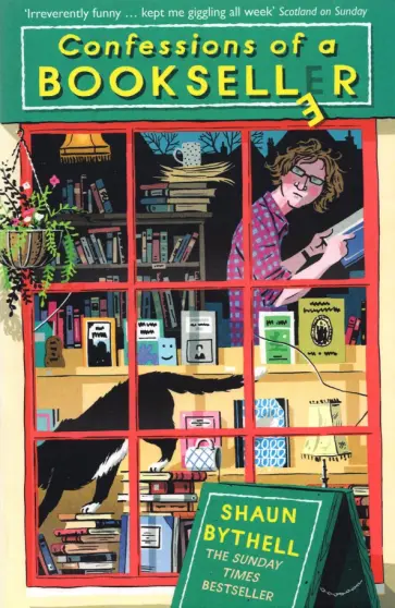Shaun Bythell - Confessions of a Bookseller обложка книги