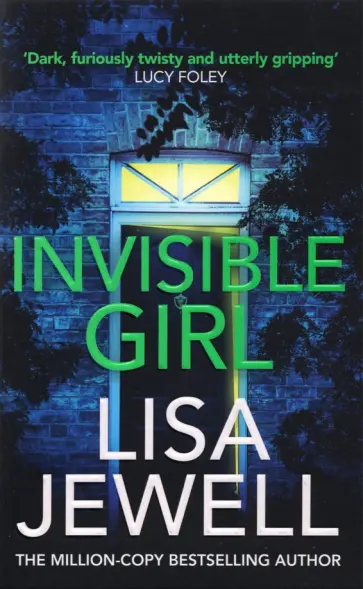 Lisa Jewell - Invisible Girl обложка книги
