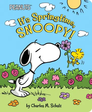 Charles Schulz - It's Springtime, Snoopy! обложка книги