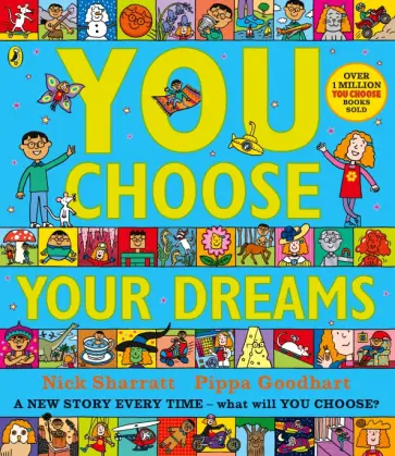 Pippa Goodhart - You Choose Your Dreams обложка книги