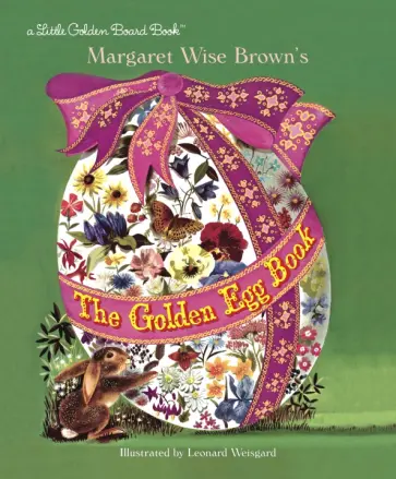 Margaret Brown - The Golden Egg Book обложка книги