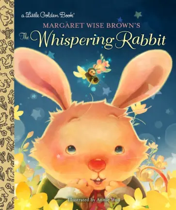 Margaret Brown - Margaret Wise Brown's The Whispering Rabbit обложка книги