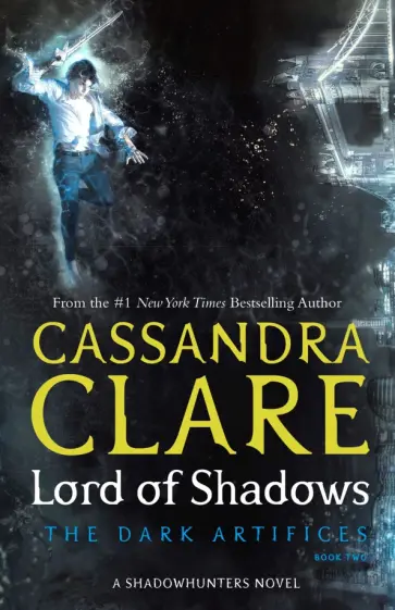 Cassandra Clare - Lord of Shadows обложка книги