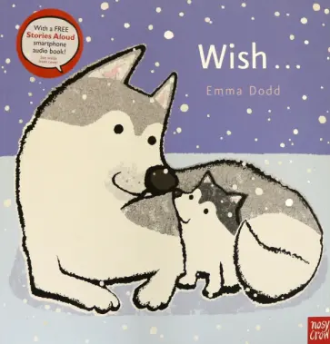 Emma Dodd - Wish Emma Dodd - Wish обложка книги
