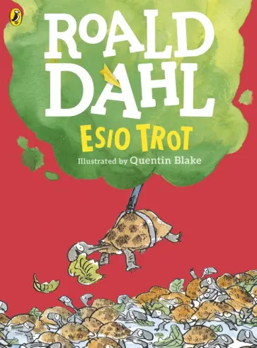 Roald Dahl - Esio Trot Roald Dahl - Esio Trot обложка книги